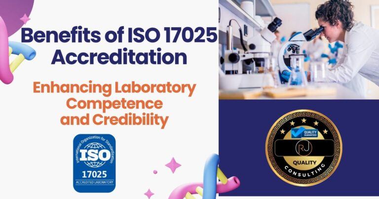 Benefits of ISO 17025 Accreditation: Enhancing Laboratory Competence and Credibility