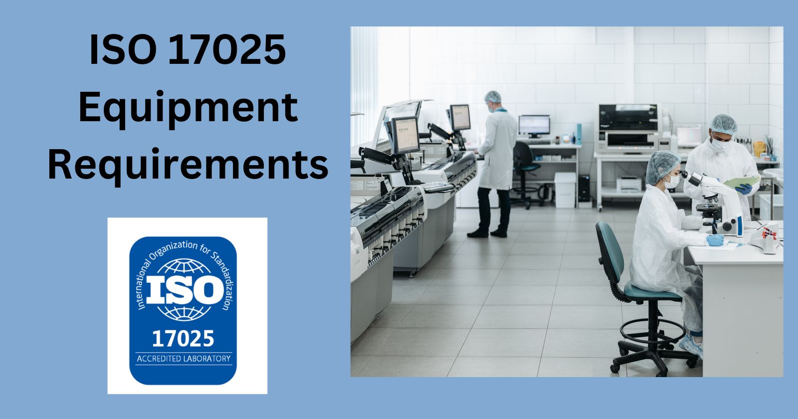 Iso 17025 Requirements RJ Quality Consulting Iso 17025 Requirements RJ Quality Consulting