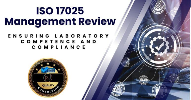 ISO 17025 Management Review: Ensuring Laboratory Competence and Compliance