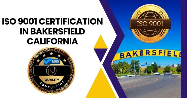 ISO 9001 Certification in Bakersfield California